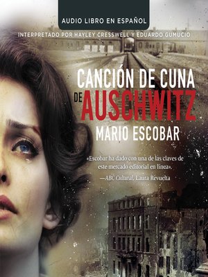 Cancion de Cuna de Auschwitz - Audiobook
